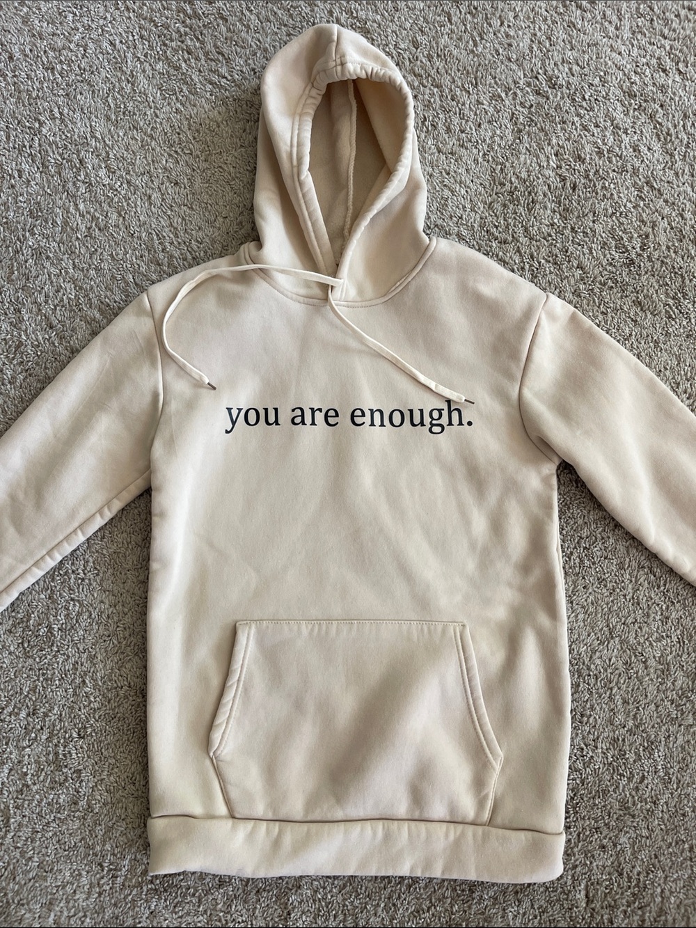 You Are Enough Cream Hoodie Sweatshirt - Women
